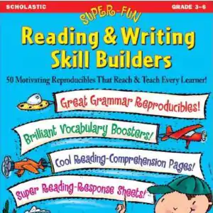 SUPER FUN Reading & Writing Skill Builders - 50 Motivating Reproducibles for Every Learner