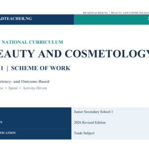 JSS 1 Beauty and Cosmetology Scheme of Work 2026 – New National Curriculum