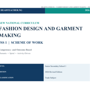 JSS 1 Fashion Design & Garment Making Scheme of Work 2026 – New National Curriculum