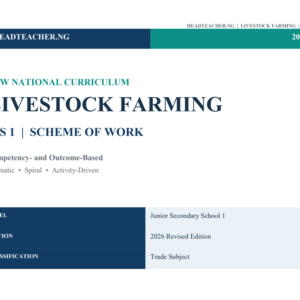 JSS 1 Livestock Farming Scheme of Work 2026 – New National Curriculum