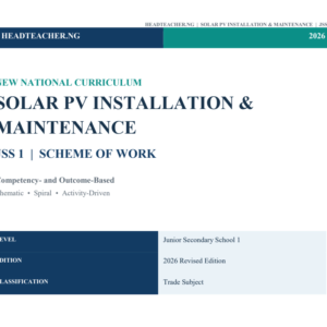 JSS 1 Solar PV Installation & Maintenance Scheme of Work 2026 – New National Curriculum