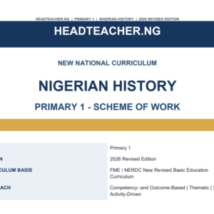 Primary 1 Nigerian History Scheme of Work 2026 – New National Curriculum