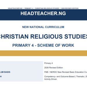 Primary 4 Christian Religious Studies Scheme of Work 2026 – New National Curriculum