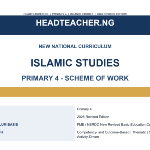 Primary 4 Islamic Studies Scheme of Work 2026 – New National Curriculum