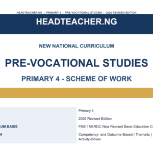 Primary 4 Pre-Vocational Studies Scheme of Work 2026 – New National Curriculum