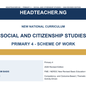 Primary 4 Social and Citizenship Studies Scheme of Work 2026 – New National Curriculum