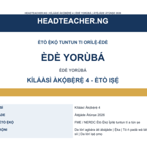 Primary 4 Yoruba Language Scheme of Work 2026 – New National Curriculum
