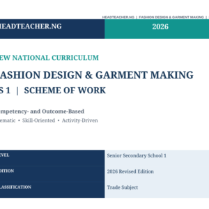 SS1 Fashion Design & Garment Making Scheme of Work 2026 – New National Curriculum