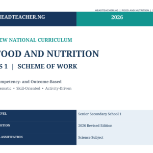 SS1 Food and Nutrition Scheme of Work 2026 – New National Curriculum