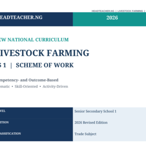 SS1 Livestock Farming Scheme of Work 2026 – New National Curriculum