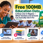 Free 100MB Education Data Is Now Live in Nigeria — What Teachers and Schools Can Actually Use It For 4 Image for Free 100MB Education Data Is Now Live in Nigeria — What Teachers and Schools Can Actually Use It For